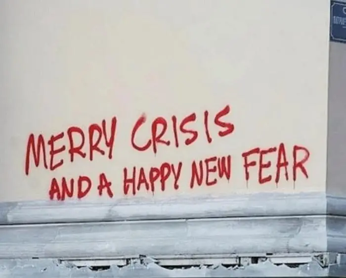 MERRY CRISIS AND A HAPPY NEW FEAR